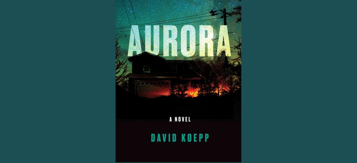 Okładka książki Aurora, autorstwa Davida Koeppa 